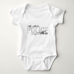 Mother Is My Hero - POLICE Baby Bodysuit