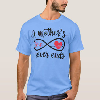 mother love friend T-Shirt