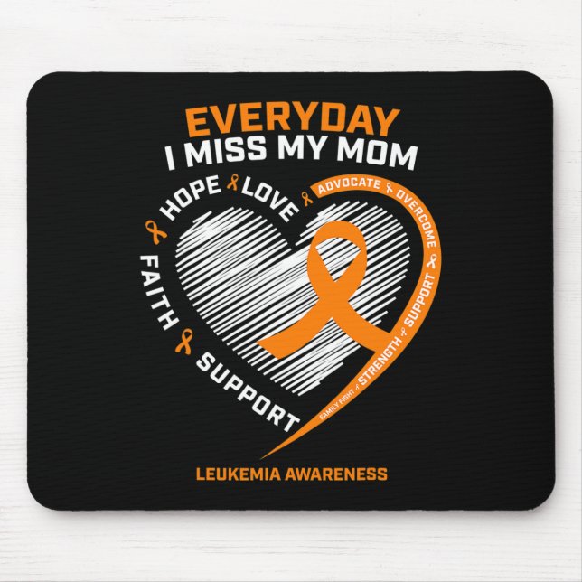Mother Loving Memory Of Mum Leukaemia Awareness  Mouse Pad (Front)