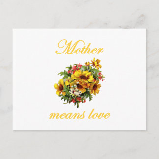 Mother Means Love Postcard