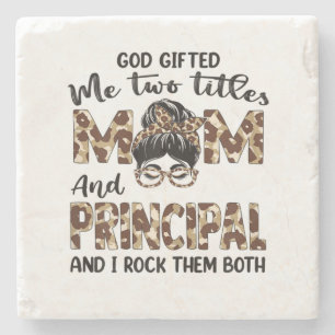 Mother Mom And Principal Mothers Birthday Stone Coaster