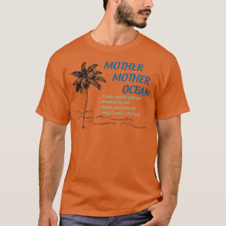 Mother Mother Ocean T-Shirt