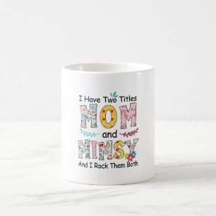 Mother Mum And Mimsy Floral Birthday Coffee Mug
