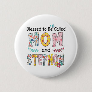 Mother Mum And Stepmom Birthday 6 Cm Round Badge