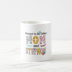 Mother Mum And Stepmom Birthday Coffee Mug