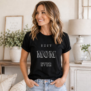 Mother mum best ever black T-Shirt