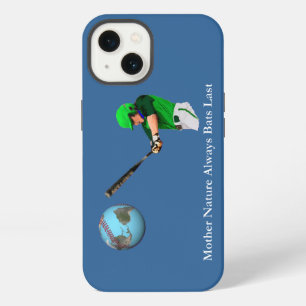 Mother Nature Always Bats Last iPhone 13 Case