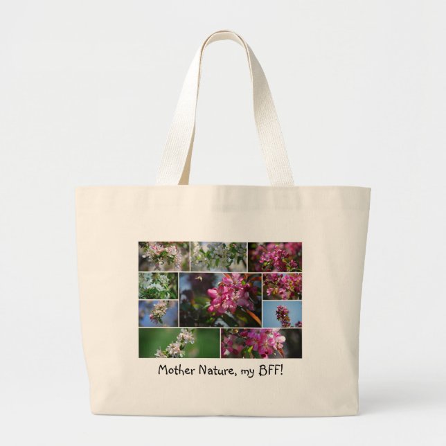 Mother Nature, my BFF! Bag (Front)