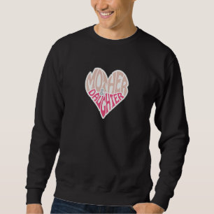 Mother Nonna Mum Mummy Mimi Gigi Son Daughter Fami Sweatshirt