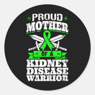 Mother Of A Kidney Disease Warrior Ckd Awareness M Classic Round Sticker