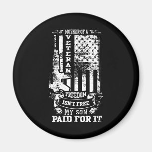 Mother of a Veteran   Patriotic Military Tribute Magnet