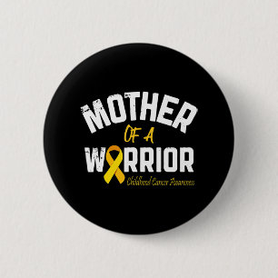 Mother Of A Warrior Childhood Cancer Awareness Mum 6 Cm Round Badge