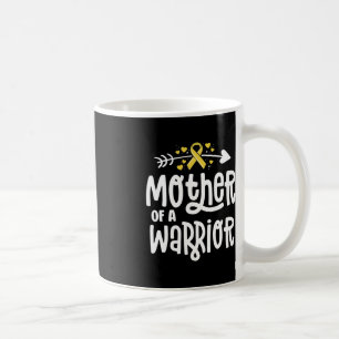 Mother Of A Warrior Gift Family Childhood Cancer A Coffee Mug