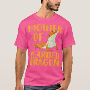 Mother of Bearded Dragons Women Reptile Mum  T-Shirt