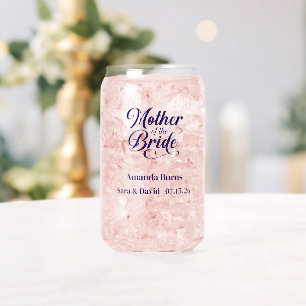 Mother of Bride Can Glass