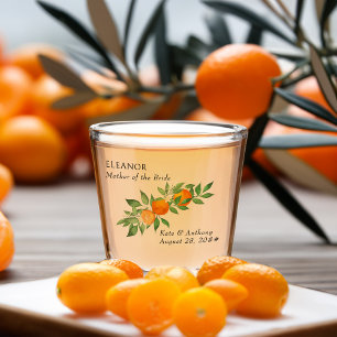 Mother of Bride Orange Blossom Citrus Wedding Shot Glass