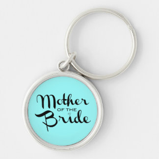 Mother of Bride Retro Script Black On Aqua Key Ring