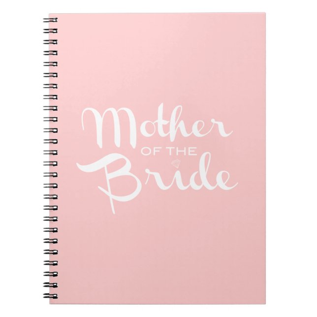 Mother of Bride Retro Script White On Pink Spiral Notebook (Front)
