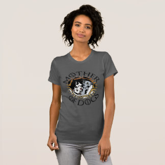 Mother Of Dogs Tee Shirt