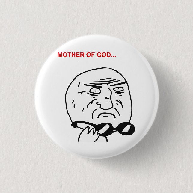 Mother of God Rage Face Comic Meme 3 Cm Round Badge (Front)