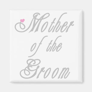 Mother of Groom Classy Greys Magnet