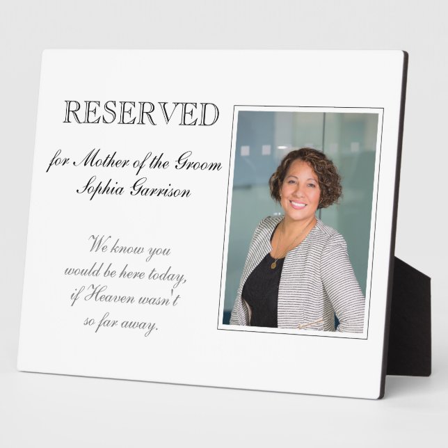 Mother of Groom Reserved Photo Memorial Wedding Plaque (Side)