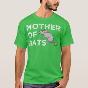 Mother of rats T-Shirt