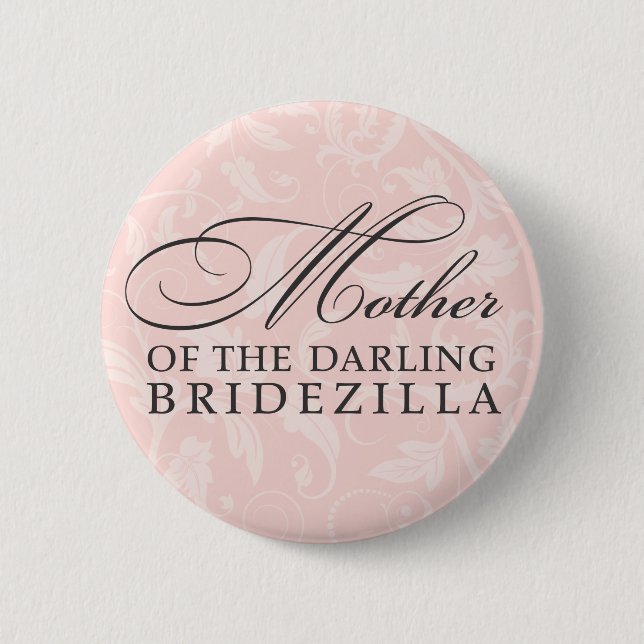 Mother of the Bride 6 Cm Round Badge (Front)