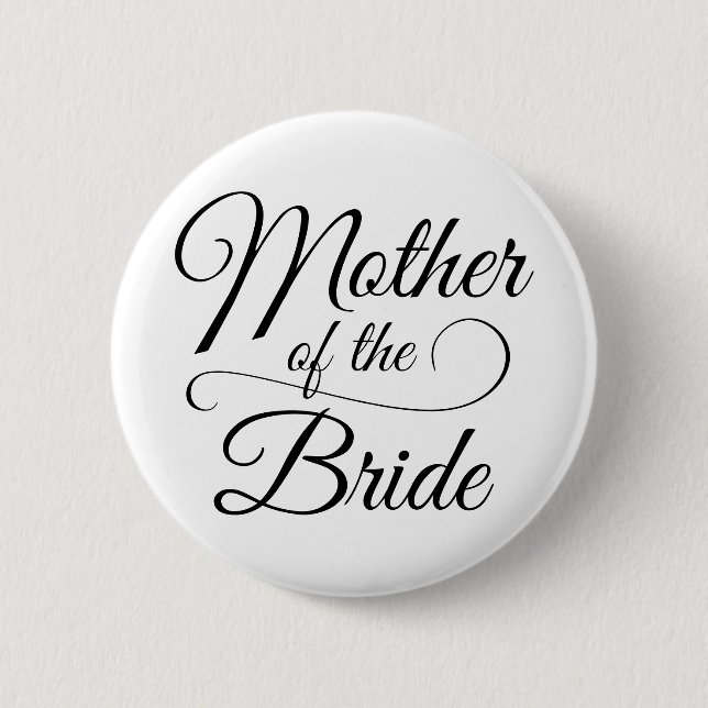 Mother of the Bride 6 Cm Round Badge (Front)