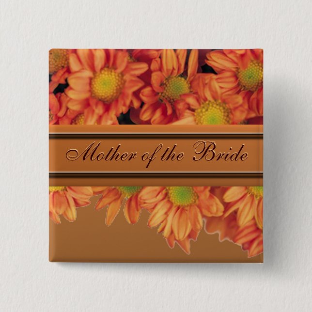 Mother of the Bride Autumn Flowers Button (Front)