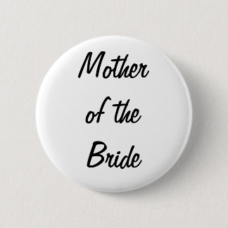 Mother of the Bride Badge