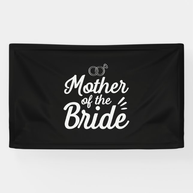 Mother Of The Bride Banner (Horizontal)