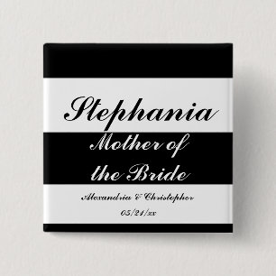 "Mother of the Bride" Bold Stripes w/ Names and Da 15 Cm Square Badge