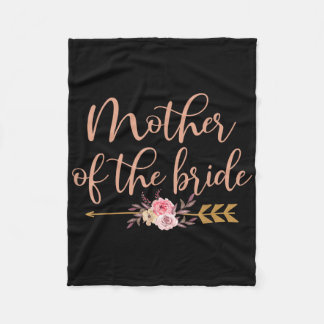 Mother Of The Bride Bridal Shower Gift Wedding Par Fleece Blanket
