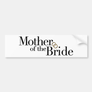 Mother Of The Bride Bumper Sticker