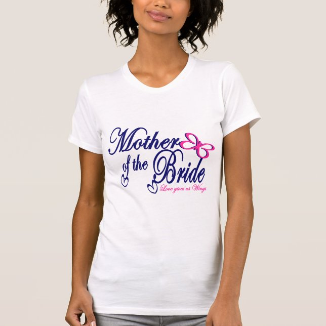 Mother of the Bride/ Butterfly T-Shirt (Front)