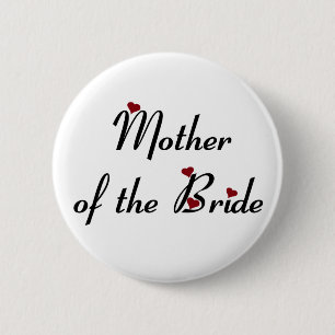 Mother of the Bride button
