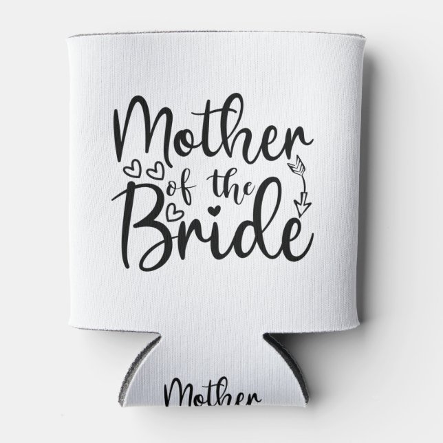 Mother of the bride can cooler (Front)