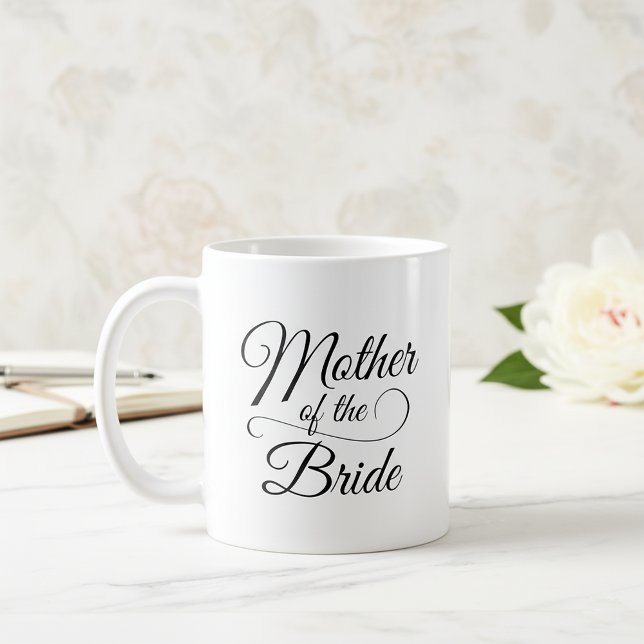 Mother of the Bride Coffee Mug (Creator Uploaded)