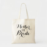 Mother of the Bride Custom Tote Bag<br><div class="desc">Mother of the Bride Custom Tote Bag.Mother of the bride is a very important person in a wedding with many duties and responsibilities to ensure a perfect wedding for her daughter, the bride.This trendy tote bag helps her to easily carry all the supplies and information she may require during the...</div>