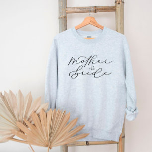 Mother of the Bride Cute Script Bridal Party Sweat Sweatshirt