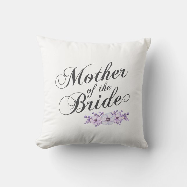 Mother of the Bride Elegant Floral Wedding Pillow (Front)