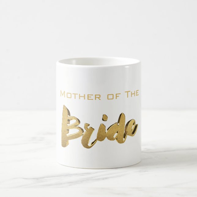 Mother of The Bride Elegant Typography Gold Text Coffee Mug (Center)