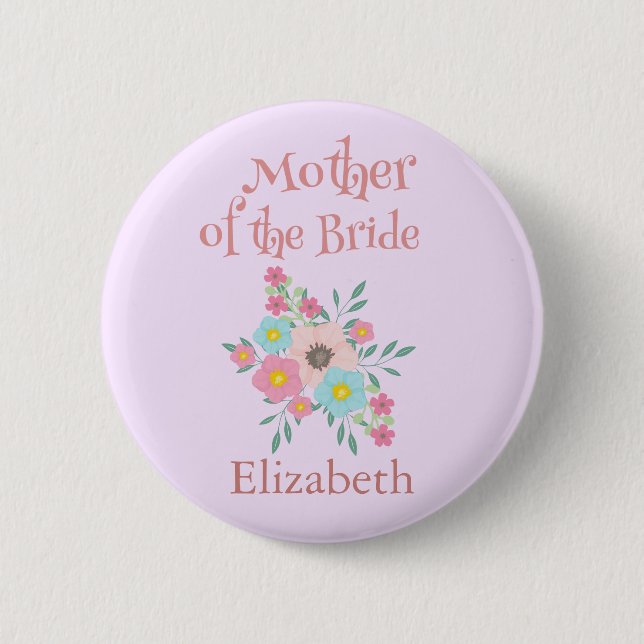 Mother of the Bride Flower 6 Cm Round Badge (Front)