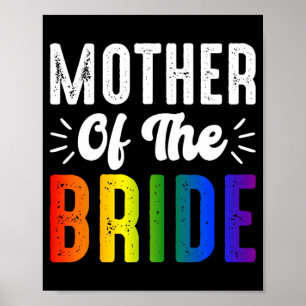 Mother Of The Bride Gay Lesbian Wedding Lgbt Pride Poster