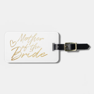 Mother of the Bride - Gold faux foil Luggage Tag