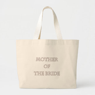 Mother Of The Bride Large Tote Bag