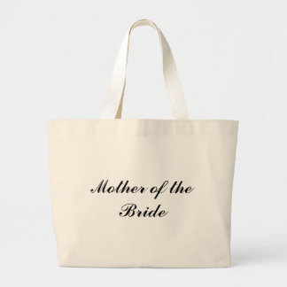 Mother of the Bride Large Tote Bag