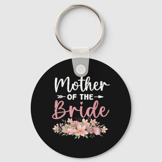 Mother Of The Bride Loved First Bride And Groom Key Ring (Front)