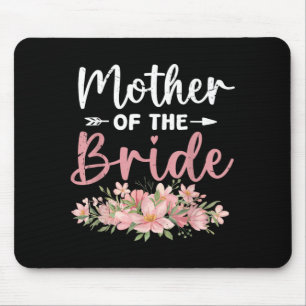 Mother Of The Bride Loved First Bride And Groom Mouse Pad